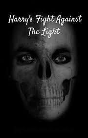 Harry's Fight Against The Light