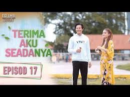 Tonton drama kisah cinta rumi episod 4 (2021) tonton drama terima aku seadanya episod 3. Terima Aku Seadanya Episod 13 Youtube