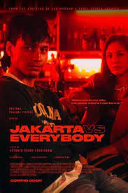 Download film jakarta vs evrybady. Jakarta Vs Everybody Movie Poster Id 372471 Image Abyss
