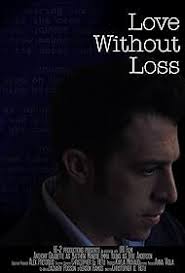 Love Without Loss (Short 2021)