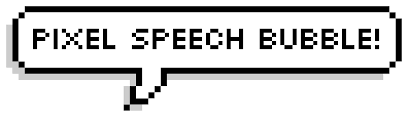 Maybe you would like to learn more about one of these? Make A Pixel Speech Bubble