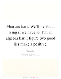 Liar Quotes Liar Sayings Liar Picture Quotes Page 12