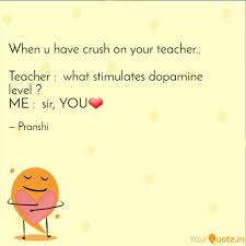 | see more about love, liebe and teacher crush. When U Have Crush On Your Quotes Writings By Pranshiii Agrawal Yourquote