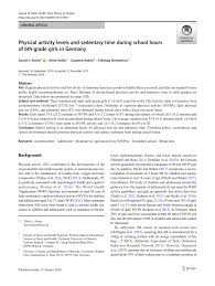 Our middle schoolers usually start with life science. Pdf Physical Activity Levels And Sedentary Time During School Hours Of 6th Grade Girls In Germany