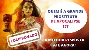 Quem é a grande prostituta de Apocalipse 17? - PASTOR ANTONIO LIRA