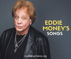 The album spawned three singles, all of which charted on the billboard hot 100. Top 10 Eddie Money S Songs Lyrics List Of Songs By Eddie Money