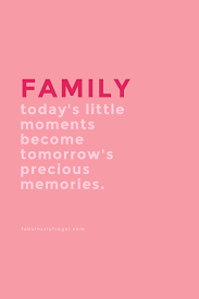 242 family and love quotes. 16 Of The Best Family Quotes To Inspire Make You Smile Fabulessly Frugal