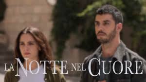 La Notte nel Cuore cambio programmazione: cosa succede oggi, giovedì 25  settembre - TvBlog