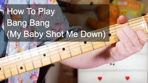нэнси синатра Bang Bang My Baby Shot Me Down Bang Bang My Baby Shot Me Down Nancy Sinatra Guitar Lesson Youtube