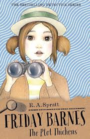 The Plot Thickens (5) (Friday Barnes): Spratt, R.A.: 9781760892159:  Amazon.com: Books