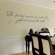 Dining Room Wall Decal The Fondest Memories Are Made When Gathered Around The Table Family Wall Decal Kitchen Wall Decal Dining Room Walls Family Wall Decals Dining Room Wall Decor