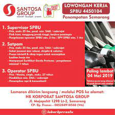 Dari wonogiri, kemudian diperluas ke simo, kulon progo, dan kendal kali wungu. Lowongan Kerja Spbu 4450104 April Mei 2019 Spv Satpam Operator Semarang Loker Swasta