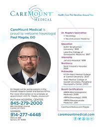 Caremount Medical Welcomes Neurologist Paul Magda Dp Medical College Neurology Neurologist