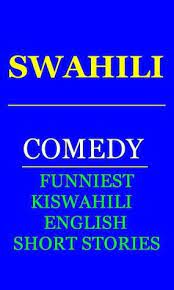 Charles on funny fishing quotes sayings. Kiswahili Comedy Interesting Kiswahili Short Stories In English Kiswahili By Hesbon R M
