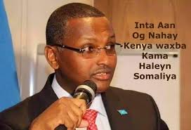 Afayeen U Hadlay Doowlada Keenya...