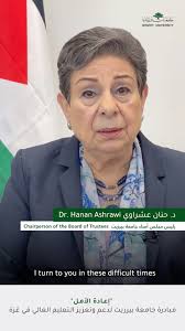 مبادرة "إعادة الأمل": رئيسة مجلس أمناء جامعة بيرزيت د. حنان عشراوي