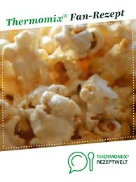 Popcorn Milchreis Rezept Thermomix Rezepte Hauptgerichte Rezepte Rezepte Thermomix