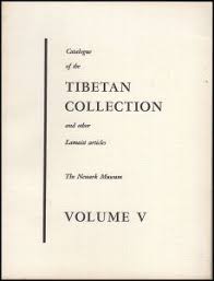 Newark Museum Catalogue Of The Tibetan Collection And Other Lamist Articles Vol V Food Utensils And Tables Currency Tibetan Museum Collection