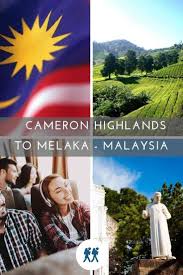 Cameron Highlands To Melaka Bus Tickets Prices 2020 Cameron Highlands Travel Inspiration Wanderlust Travel Inspiration Destinations