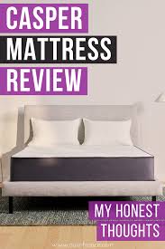 Casper Mattress Review My Honest Thoughts About This Popular Bed In 2020 Casper Mattress Casper Mattress Reviews Mattresses Reviews