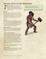 This does a few things. Revised Path Of The Berserker Dnd 5e Imgur