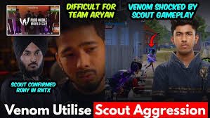 Venom Shocked by SCOUT Gameplay😱 RonY Confirmed in RNTX🥵 Team Aryan in  PMWC