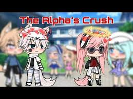 The Alpha S Crush Altheaplaysgacha Read The Desc Youtube Crushes Alpha Skits