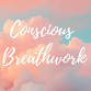 Conscious Breathwork Class event in Vista, CA