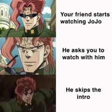 Critical role has played a key part in revitalizing dungeons and dragons's popularity in the last 5 years, but those interested in watching their campaigns may feel overwhelmed with so much content. True Story Happened In Spanish Class R Shitpostcrusaders Jojo S Bizarre Adventure Know Your Meme