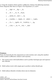 During a chemical reaction, chemical bonds between the atoms break in the reactants and new chemical bonds form in the products. Balancing Chemical Equations Pdf Free Download