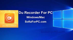 Du Recorder For Pc Windows 10 8 7 Mac Free Download Records Free Download Windows