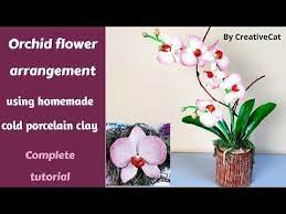 Clay Orchid Flower Arrangement Cold Porcelain Orchid Art And Craft Youtube Orchid Flower Arrangements Cold Porcelain Flower Arrangements Simple