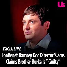Joe Berlinger slammed “ludicrous” speculation that Burke Ramsey allegedly  was responsible for sister JonBenét Ramsey's murder. Read what the director  exclusively told Us about the claims surrounding the docuseries:  bit.ly/4eUA6Hf