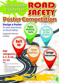 Each poster gives a different piece of advice to children Road Safety Poster Competition Mullingar News And Views Facebook