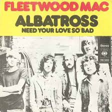 Fleetwood Mac Albatross Need Your Love So Bad Discogs 1972 Fleetwood Mac Albatross Fleetwood