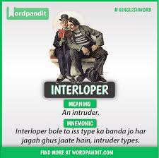 Meaning Of Interloper English Vocabulary Words Learn English Words Learn English Vocabulary
