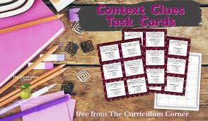 When your family experiences an enjoyable or important moment, you and your child can. Context Clues Task Cards The Curriculum Corner 4 5 6