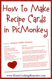 We'll show you how to use our graphics, templates, and more to make winning designs. How To Make Recipe Cards In Picmonkey Home Cooking Memories