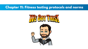 Nsca Cpt Chapter 11 Fitness Testing Protocols And Norms
