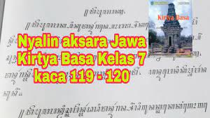 Pg smp/mts bahasa indonesia vii/1/media. Nyalin Aksara Jawa Ing Aksara Latin Kirtya Basa Kelas 7 Hal 119 120 Youtube