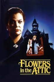 Maybe you would like to learn more about one of these? Flowers In The Attic Streaming Streampro