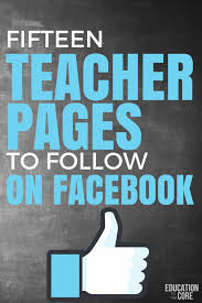Fifteen Teacher Pages To Follow On Facebook Teacher Page Teaching Technology Teaching