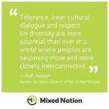 Mixed Nation Cultural Harmony Unity Equality Culture Quotes Soul Quotes Words