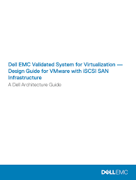 Dell Emc Validated System For Virtualization Design Guide