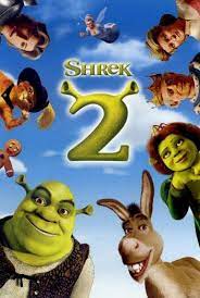 Shrek 2 Shrek Animated Movies Dreamworks Movies