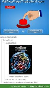 I D Press That B Tton Funsubstance Avengers Marvel Memes Funny