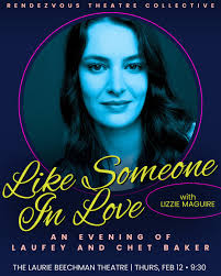 💘🎷 LIKE SOMEONE IN LOVE 🎷💘 An Evening of Laufey and Chet Baker 🗓️  Thurs, Feb 12 at 9:30PM 🎭 The Laurie Beechman Theatre at West Bank Cafe 📍  407 W 42nd