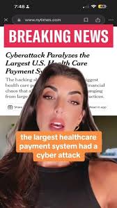 🤯🤯, Reposted from @cybersecurity_girl Breaking News: Change Healthcare, a  key player in UnitedHealth Group, faces the largest healthcare cyberattack  in history, impacting hospitals and pharmacies ...
