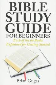 66 books of bible study education degrees, courses structure, learning courses. Bible Study Guide For Beginners Each Of The 66 Books Explained For Getting Started Gugas Brian Amazon De Bucher
