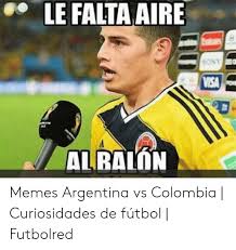 Mira, vota y comparte los mejores memes y gifs de argentina en español. 25 Best Memes About Argentina Vs Colombia Argentina Vs Colombia Memes